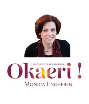 Coaching Holistique Okaeri! Monica Engheben